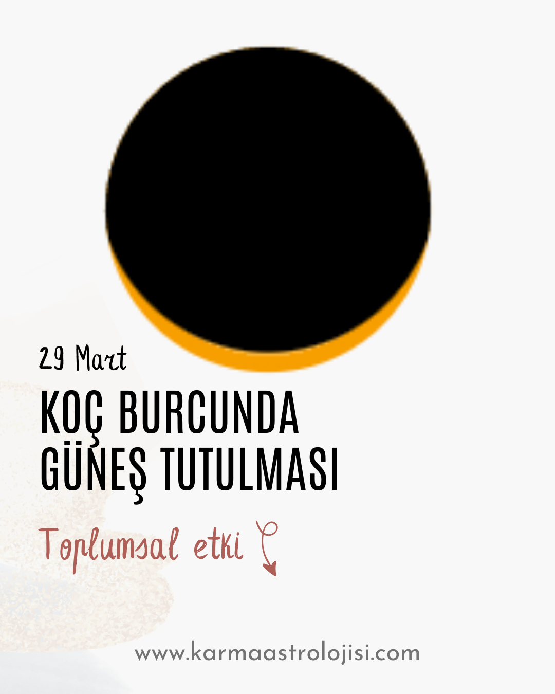 29 Mart Güneş Tutulması