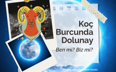 Koç Burcunda Dolunay İlişkiler, evlilikler, ortaklıklar gündemde!